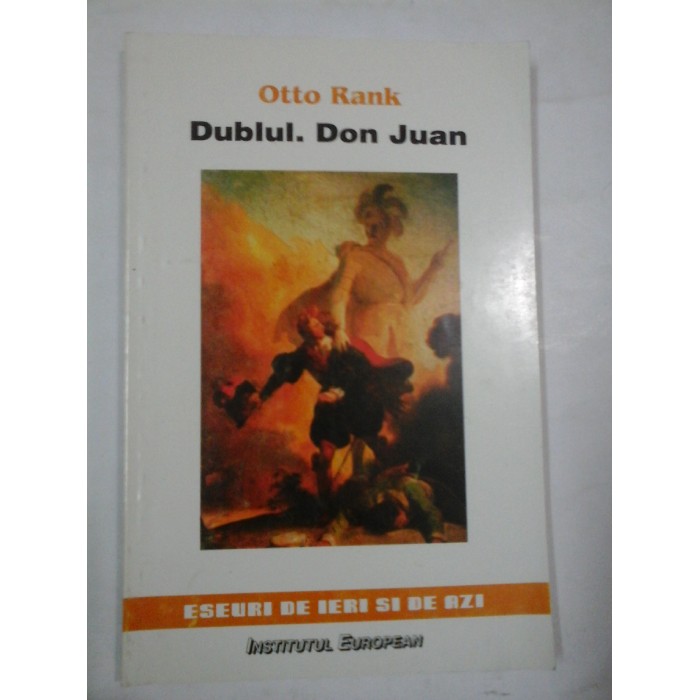 DUBLUL. DON JUAN - OTTO RANK